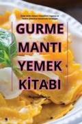 GURME MANTI YEMEK K¿TABI