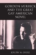 Gordon Merrick and the Great Gay American Novel