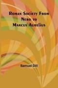 Roman Society from Nero to Marcus Aurelius