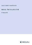 Melody , The Story of a Child