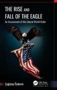 The Rise and Fall of the Eagle