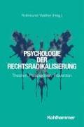 Psychologie der Rechtsradikalisierung