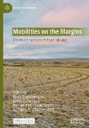 Mobilities on the Margins