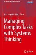 Managing Complex Tasks with Systems Thinking