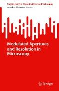 Modulated Apertures and Resolution in Microscopy