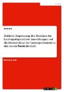 Zeitliche Begrenzung des Mandates für Landtagsabgeordnete. Auswirkungen auf die Altersstruktur der Landesparlamente in den neuen Bundesländern