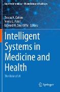 Intelligent Systems in Medicine and Health