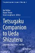 Tetsugaku Companion to Ueda Shizuteru