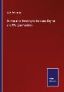 Memoranda Relating to the Lane, Reyner and Whipple Families