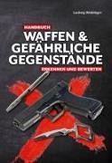 Handbuch Waffen und gefährliche Gegenstände