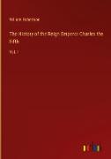 The History of the Reign Emperor Charles the Fifth