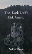 The Dark Lord's Risk Assessor