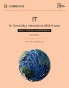 Cambridge International AS & A Level IT Practical Skills Workbook with Digital Access (2 Years)