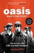 Oasis: What's The Story