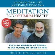 Meditation for Optimum Health