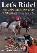 Let's Ride: Fun and Teamwork with Your Horse or Pony