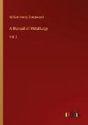 A Manual of Metallurgy