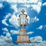 Karen's Anointed Expressions Presents "Blessed"