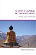 The Notion of Solitude in Pali Buddhist Literature