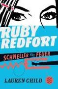 Ruby Redfort – Schneller als Feuer