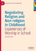Negotiating Religion and Non-religion in Childhood