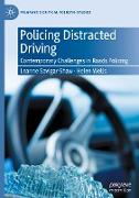 Policing Distracted Driving