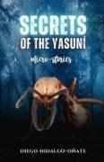 Secrets of the Yasuní. Micro-Stories