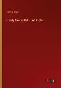 Handy-Book of Rules and Tables