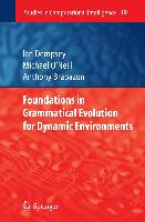 Foundations in Grammatical Evolution for Dynamic Environments