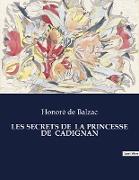 LES SECRETS DE LA PRINCESSE DE CADIGNAN