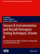 Sensors & Instrumentation and Aircraft/Aerospace Testing Techniques, Volume 8