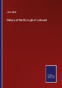 History of the Borough of Liskeard