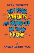 Why Your Parents Are Hung-Up on Your Phone