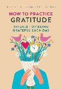 How to Practice Gratitude