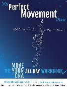 My Perfect Movement Plan