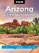 Moon Arizona & the Grand Canyon (Seventeenth Edition)