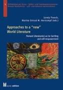Approaches to a ,,new" World Literature