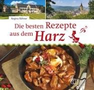 Die besten Rezepte aus dem Harz