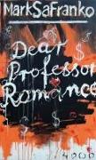 Dear Professor Romance