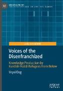 Voices of the Disenfranchized