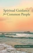 Spiritual Guidance for Common People