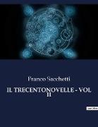 IL TRECENTONOVELLE - VOL II