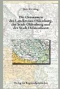 Niedersächsisches Ortsnamenbuch / Die Ortsnamen von Stadt und Kreis Oldenburg und der Stadt Delmenhorst