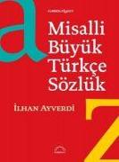 Misalli Büyük Türkce Sözlük