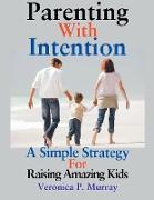 Parenting With Intention