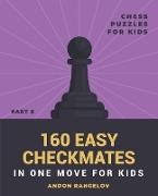 160 Easy Checkmates in One Move for Kids, Part 6