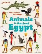 Readerful Independent Library: Oxford Reading Level 8: Animals in Ancient Egypt