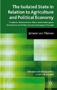 The Isolated State in Relation to Agriculture and Political Economy