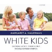 White Kids