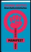 Anarchafeministisches Manifest